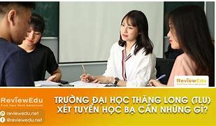 Thăng Long Xét Tuyển 2023