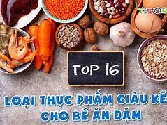 Thực Phẩm Chứa Nhiều Kẽm Cho Bé